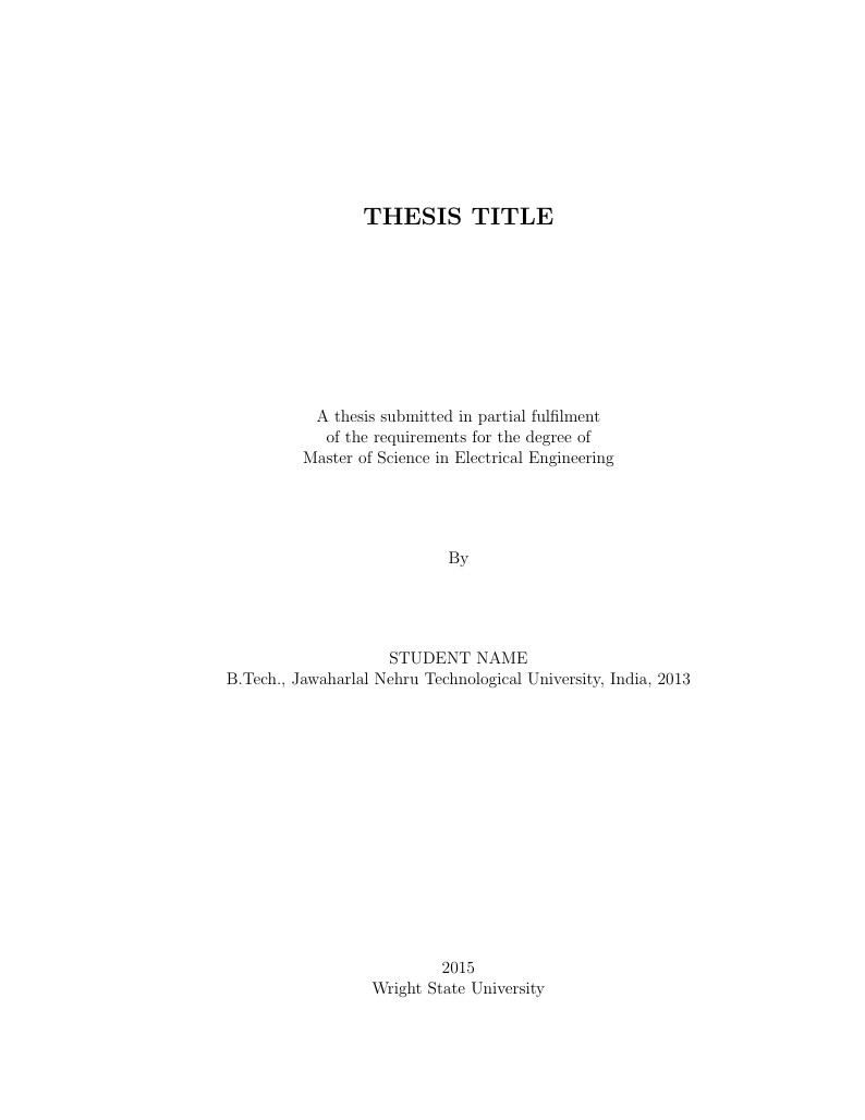 Wright State University, Thesis Report Format