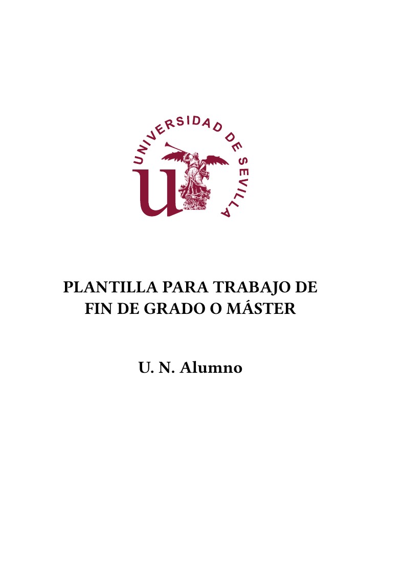 Plantilla para Trabajo de Fin de Grado o Máster