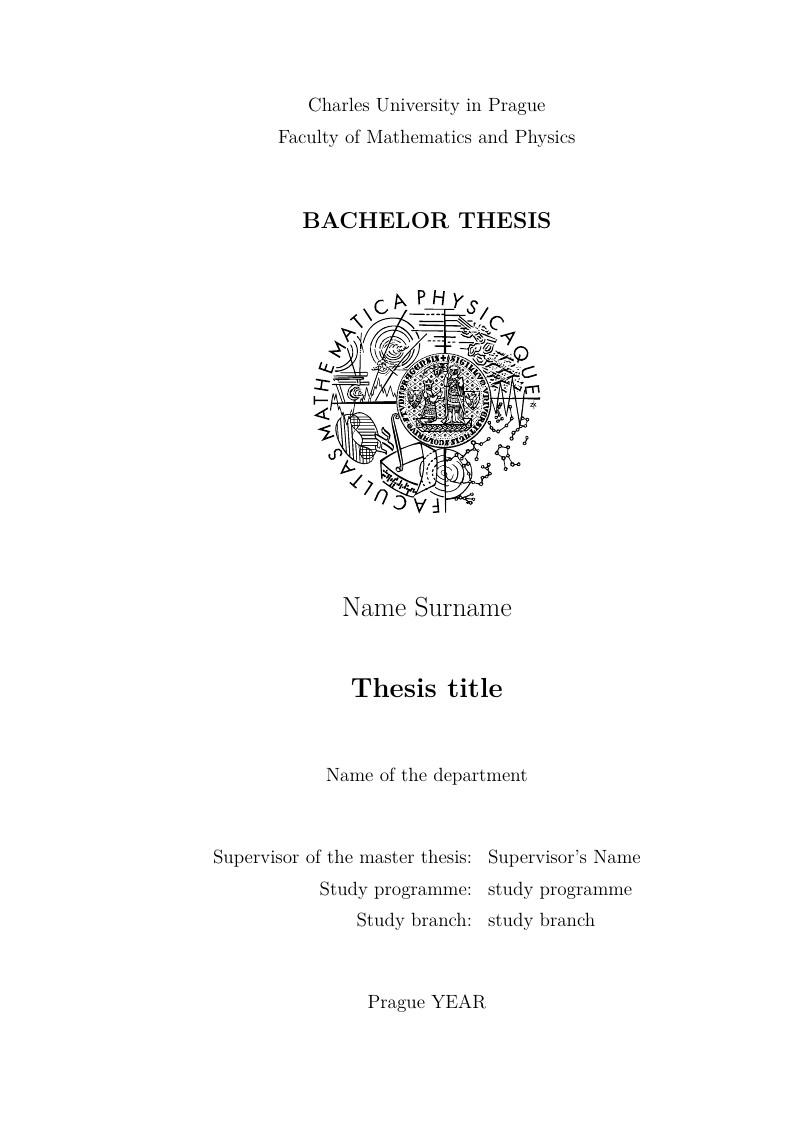 Charles University in Prague, Faculty of Mathematics and Physics Master Thesis template 2017