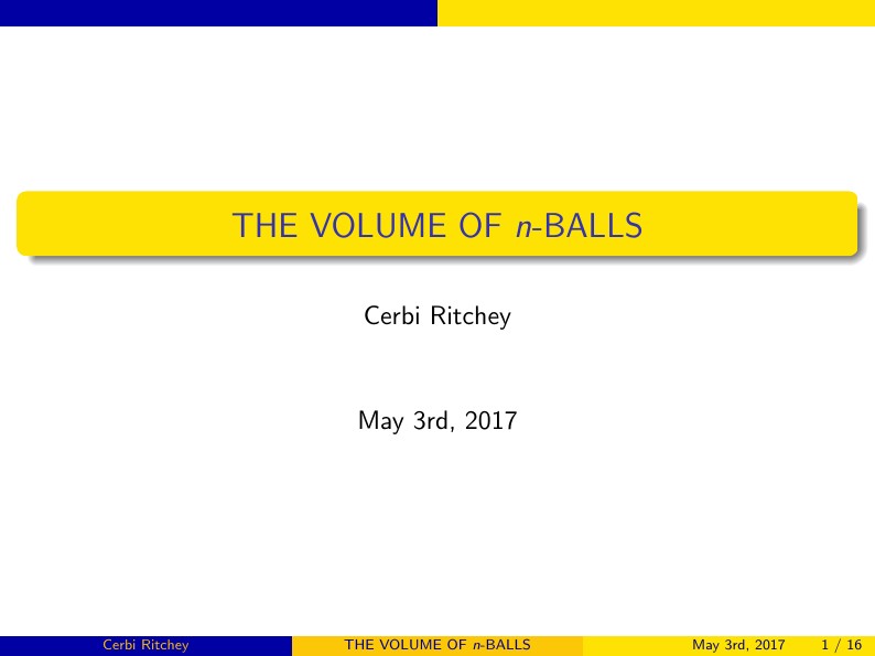 THE VOLUME OF n-BALLS