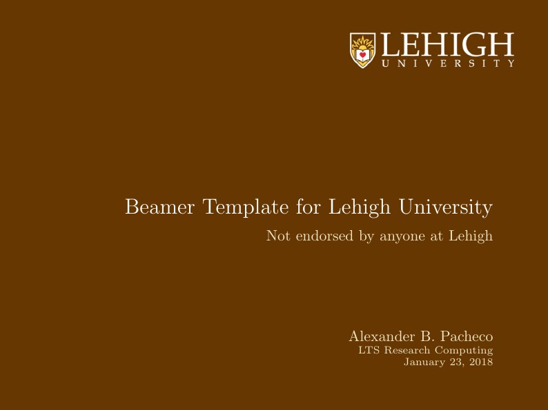 My Beamer Template for Lehigh University