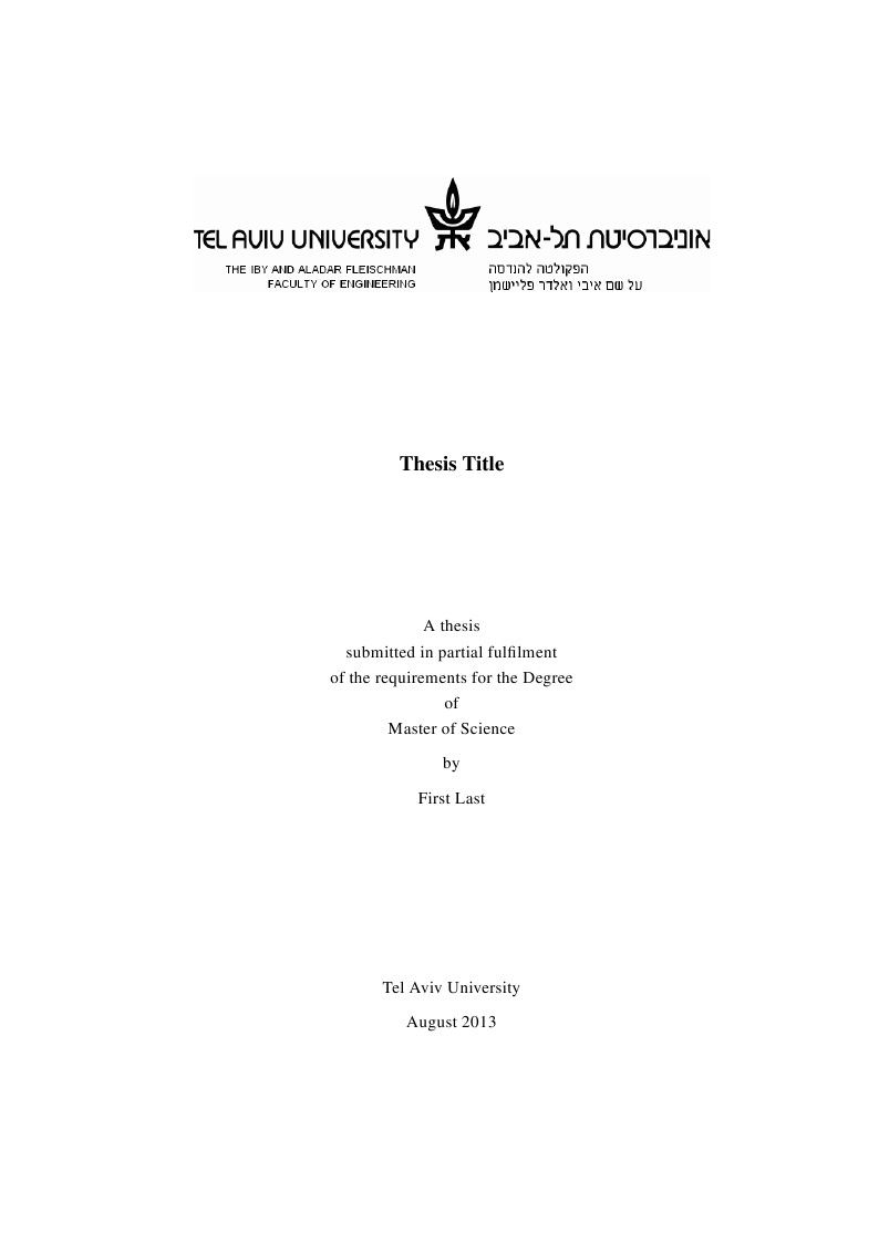 Master or Ph.D. Thesis template for Tel Aviv University graduate students 